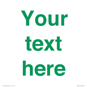 Custom blank information sign. Green text, plain background
